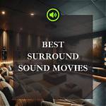 Exploring the Best Surround Sound Movies