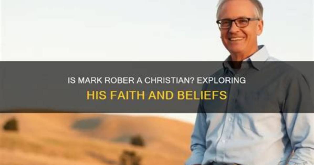 Exploring the Faith of Mark Rober: Is Mark Rober Christian?