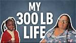 Exploring the Journey of a "300 Lb Woman"