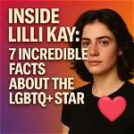 Exploring the Journey of Lilli Kay: the Transgendee Who Inspires