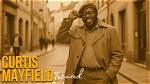 Exploring the Timeless Love: Curtis Mayfield's "So in Love"