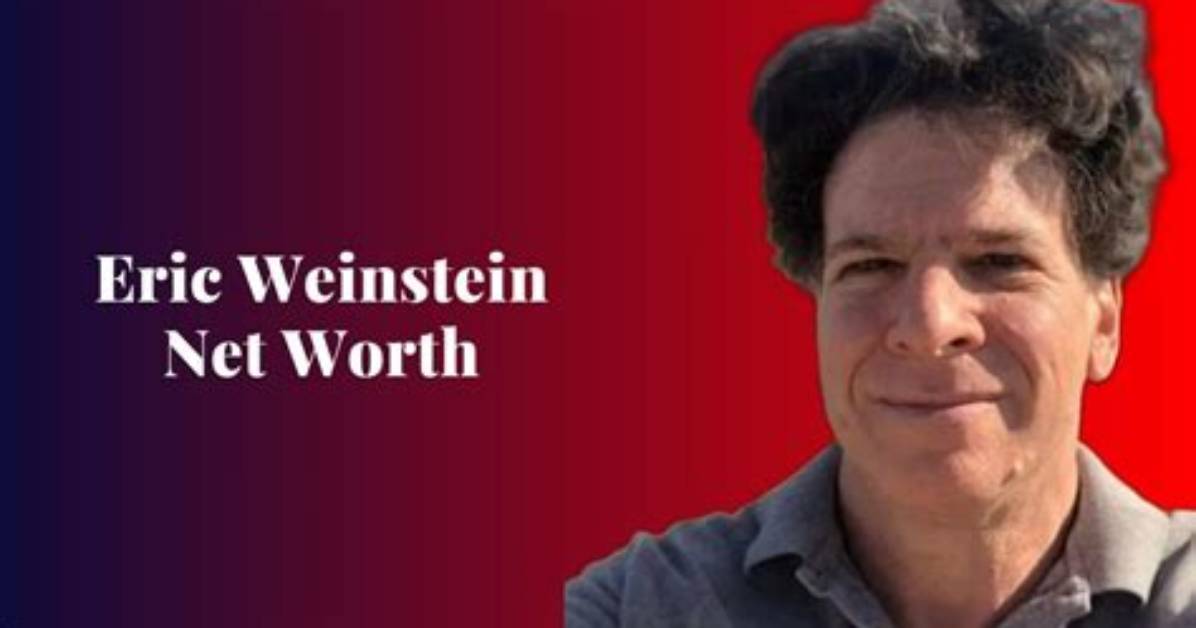 Exploring the Wealth of Eric Weinstein
