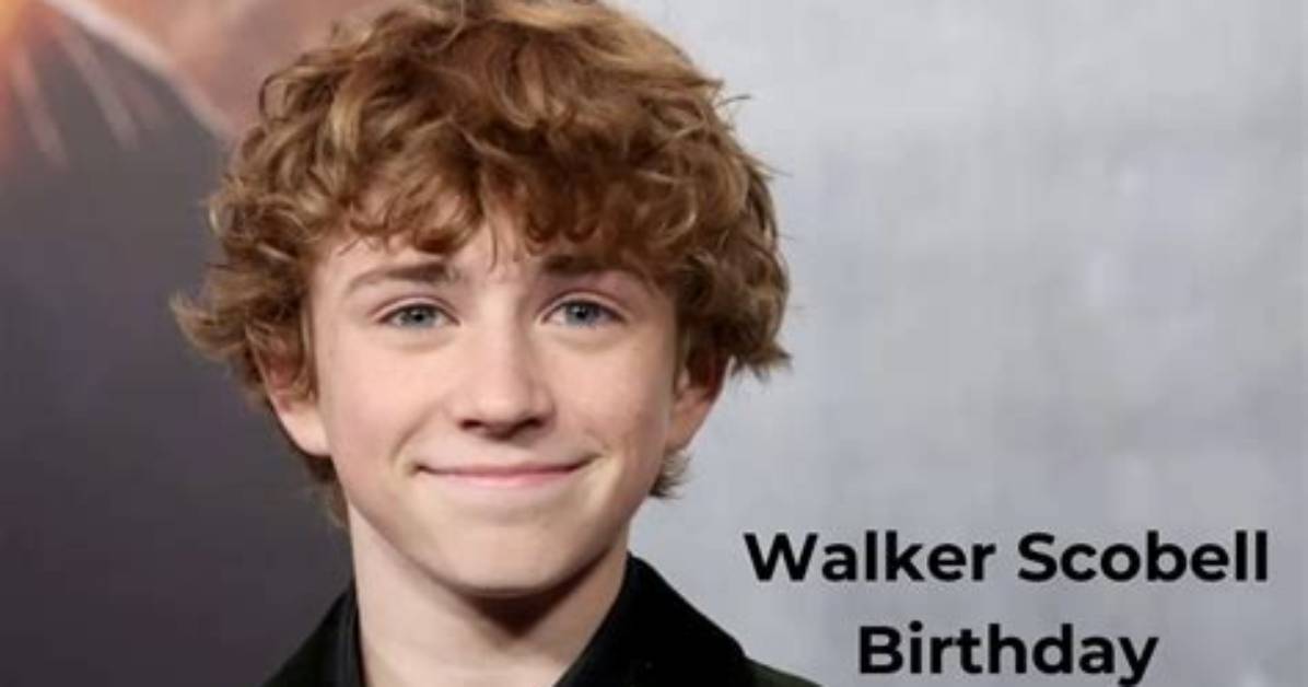 Exploring Walker Scobell's Birthday Significance