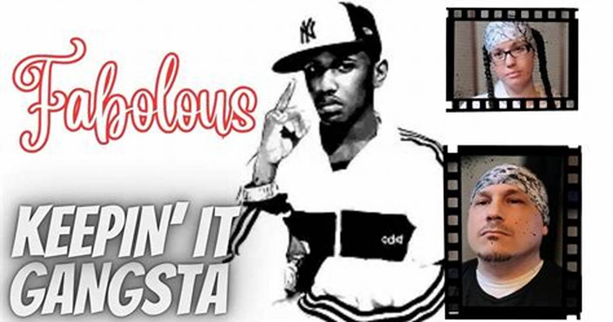 Fabolous: Still Keepin' It Gangsta