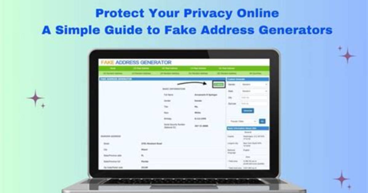 Fake Address Generators: Protect Your Privacy Online