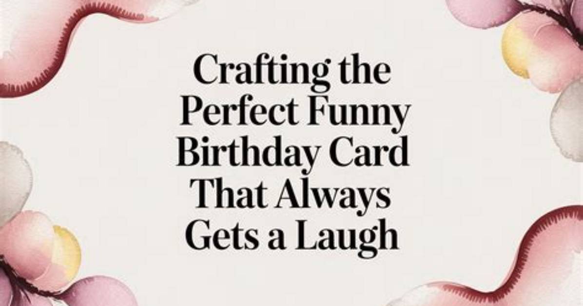 Funny Birthday Images: the Perfect Way to Celebrate with Laughter