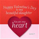 Happy Valentine's Day to My Daughter
