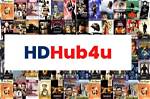 Hd Hub for U: Your Ultimate Streaming Destination
