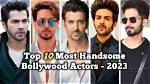 Hottest Bollywood Actors [December, 2023 ]: Genius Celebs ·