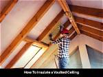 How Do You Insulate a Vaulted Ceiling with Exposed Beams?