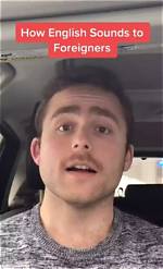 How English Sounds to Foreigners: Tiktok Perspectives