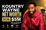 How Much Is Kountry Wayne Net Worth ·