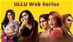 How to Watch Ullu Web Series for Free: a Comprehensive Guide