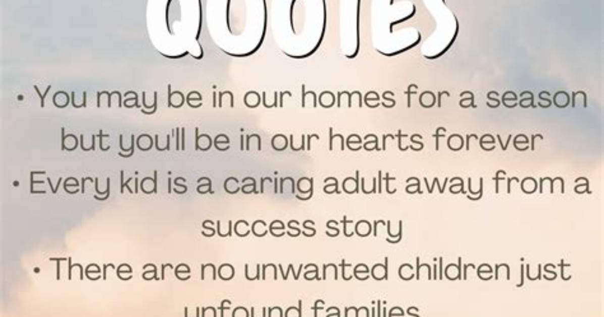 Inspiring Words for Foster Fathers