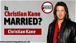 Is Christian Kane Married? the Complete Guide to His Personal Life
