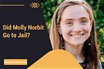 Is Molly Nibit in Jail? the Truth Behind the Headlines