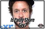 Is Pauly Shore Gay? Rumors About His Sexual Orientation