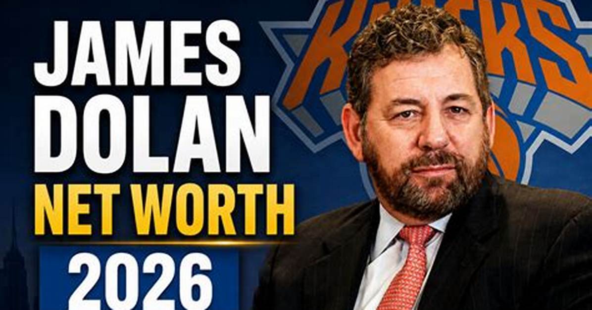 James Dolan Net Worth How Much Is Dolan Worth? ·
