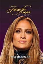 Jennifer Lopez: the Journey of a Multi-Talented Icon