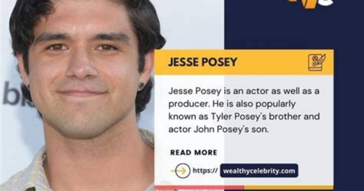 Jesse Posey - Bio, Age, Net Worth, Height, in Relation, Nationality, Body Measurement, Career