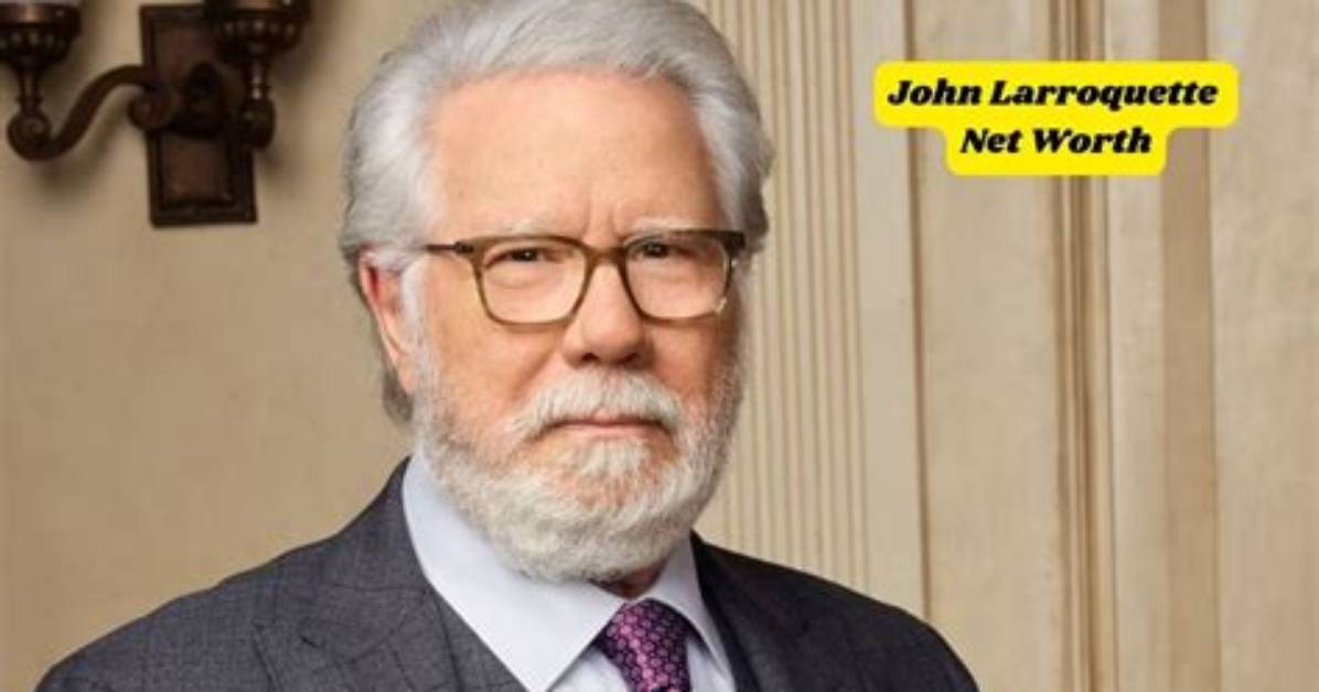 John Larroquette Net Worth |