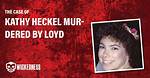 Kathy Heckel Murder Update – Where Is Killer Loyd Groves Now