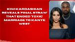 Kim Kardashian and Kanye's 'Toxic' Marriage Picked Apart in Bombshell Documentary |