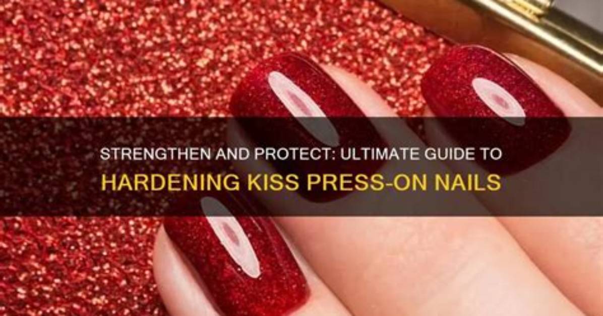 Kiss Press on Nails: the Ultimate Guide for Stunning Nails at Home