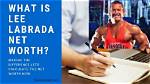 Lee Labrada Net Worth ·