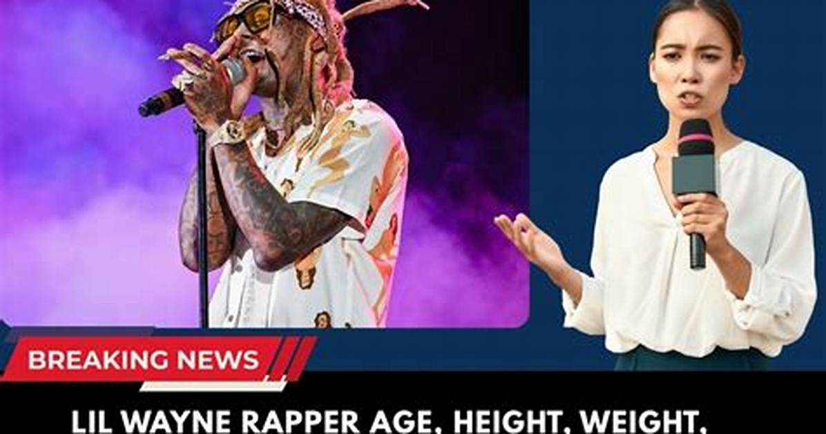 Lil Wayne - Bio, Age, Net Worth, Height, Married, Nationality, Body Measurement, Career