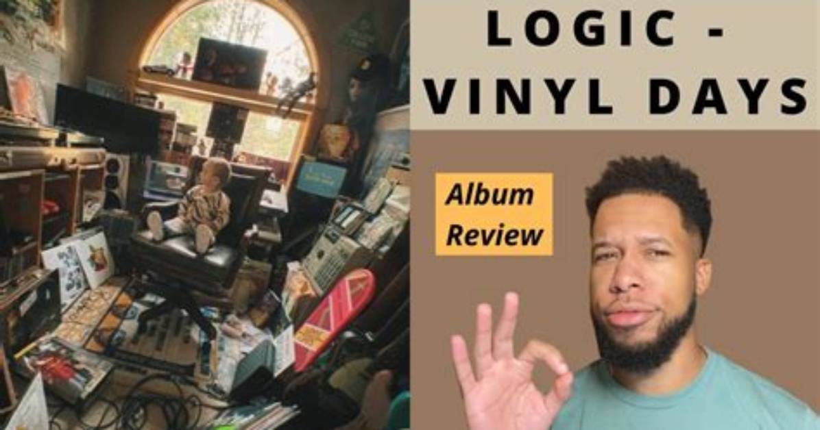 Logic | Vinyl Days Album Review
