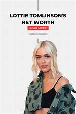 Lottie Tomlinson Net Worth ·