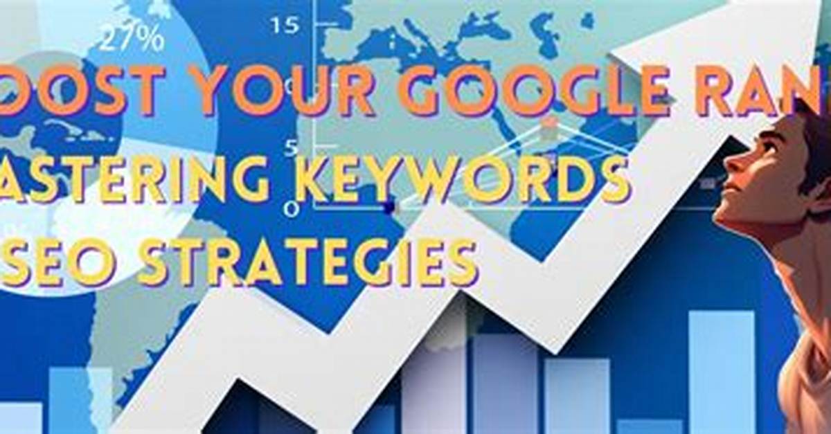 Mastering Seo: How to Check Your Google Ranking for a Keyword