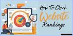 Mastering the Art of Checking Website Rankings
