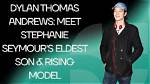 Meet Dylan Thomas Andrews Photos of Stephanie