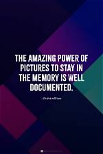 Memories Captured: the Power of Recollection Quotes