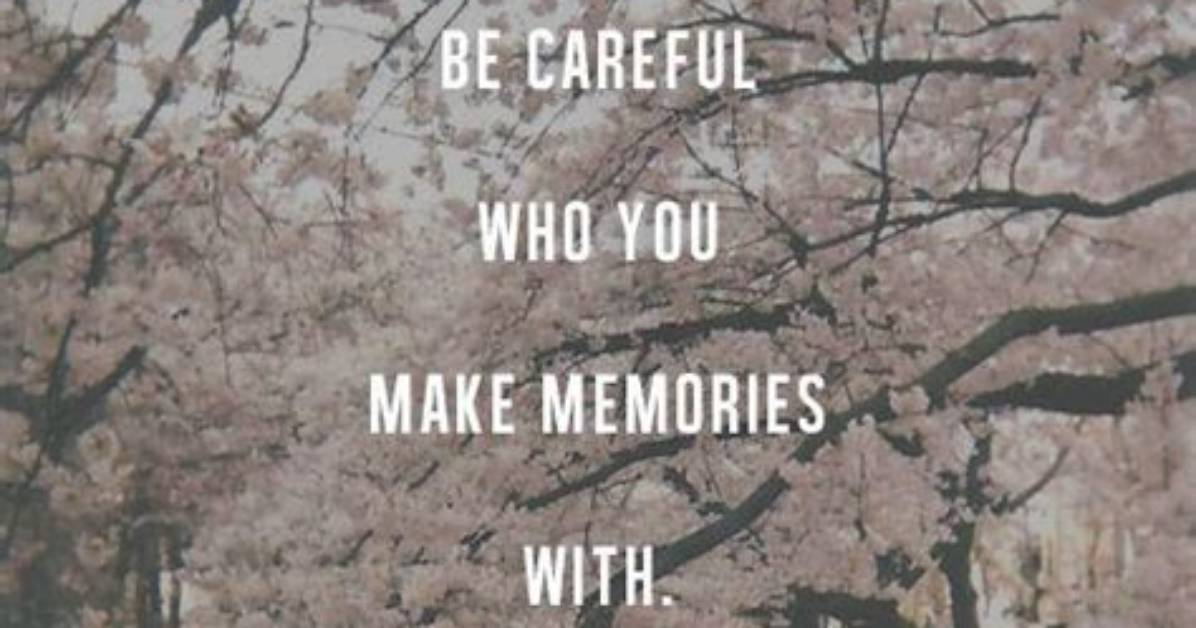 Memories That Last: and I Can Still See It All in My Mind