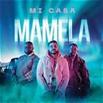 Mi Casa’s Mamela Lyrics [English Translation]