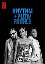 Netflixs Rhythm and Flow France Cast Battle It out for 100K Euros Thu 9 June 2022 15:17 C ·