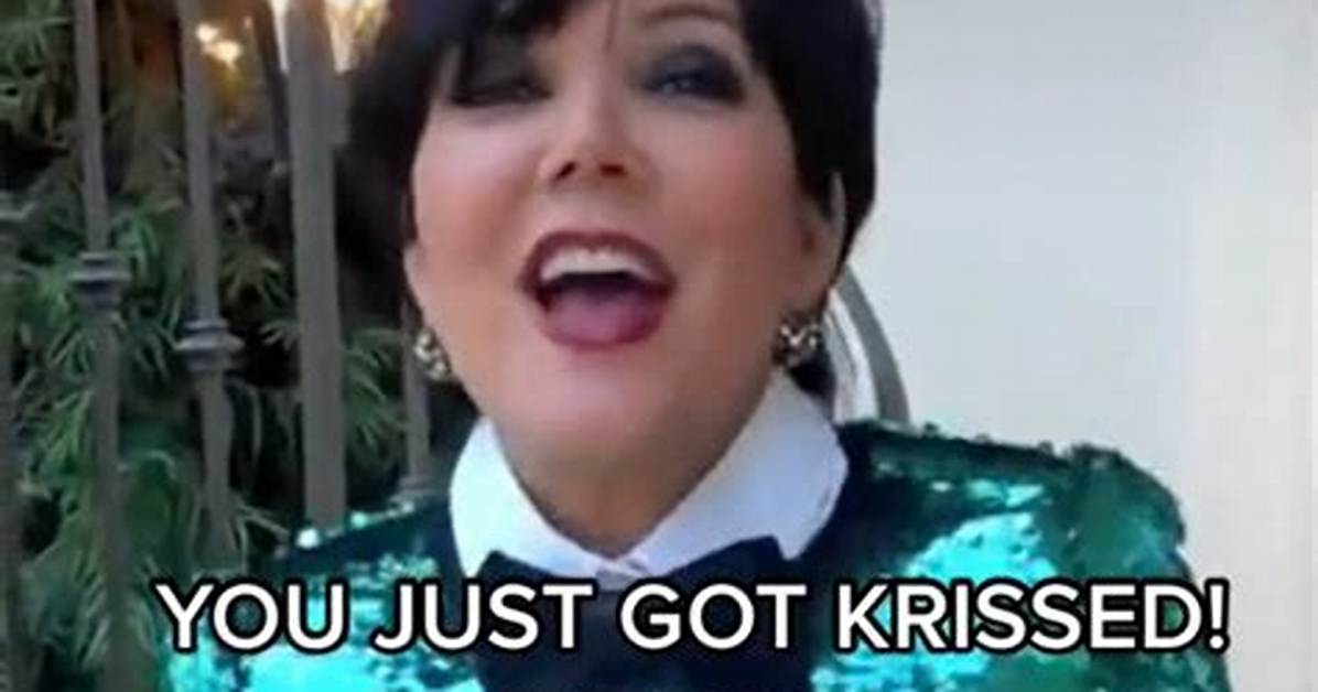 Oops, We Got Krissed as Kris Jenner Fools Fans with Fake Tiktok Presidential Video Mon 27 June