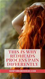 Redheads Process Pain Differently from Everyone Else. Here's Why