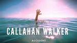 Remembering Callahan Walker: a Life Lived to the Fullest