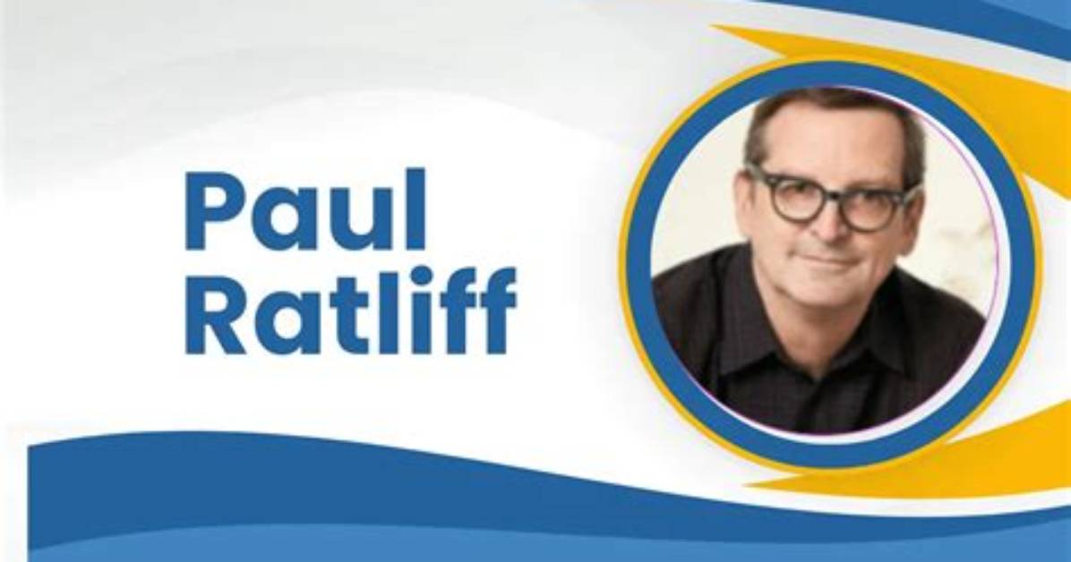 Remembering Paul Ratliff: a Life Well-Lived