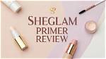 Sheglam Primer: the Ultimate Guide to Flawless Makeup