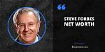Steve Forbes Net Worth: the Financial Legacy of a Business Icon