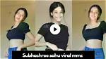 Subhashree Mms Video: Unraveling the Controversy and Its Impact