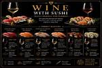 Sushi & Wine Pairings for the Adventurous Foodie