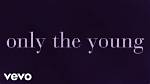 Taylor Swift Only the Young Lyric