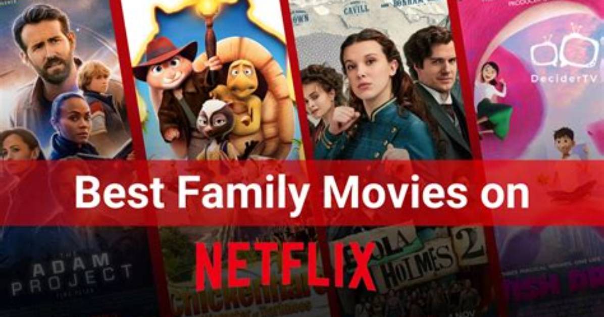 The Best Family Movies on Netflix Right Now