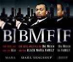 The Bmf Patriarch's Rise and Fall